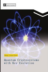 Produktbild: Quantum Cryptosystems with Key Evolution