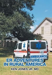 Produktbild: Jones Jr. MD, K: Er Adventures in Rural America