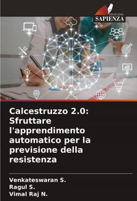 Produktbild: Calcestruzzo 2.0: Sfruttare l'apprendimento automatico per la previsione della resistenza