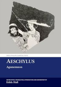 Produktbild: Hall, E: Aeschylus: Agamemnon