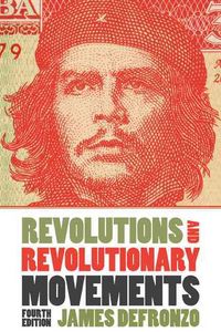 Produktbild: DeFronzo, J: Revolutions and Revolutionary Movements