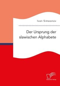 Produktbild: Der Ursprung der slawischen Alphabete