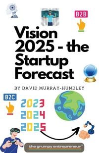 Produktbild: Vision 2025 - the Startup Forecast