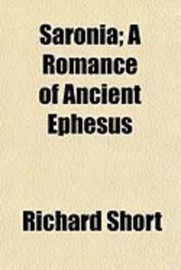 Produktbild: Saronia; A Romance of Ancient Ephesus