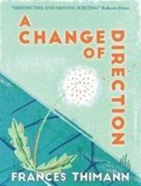 Produktbild: Thimann, F: A Change of Direction