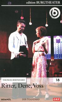 Produktbild: Ritter, Dene, Voss (Thomas Bernhard) - Edition Burgtheater
