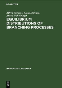 Produktbild: Equilibrium Distributions of Branching Processes