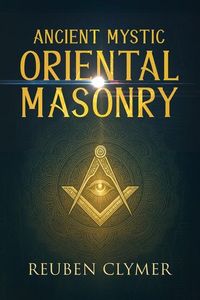 Produktbild: Ancient Mystic Oriental Masonry