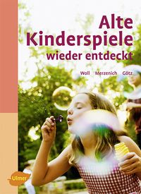 Bild vom Artikel Alte Kinderspiele wieder entdeckt vom Autor Johanna Woll