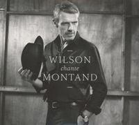 Bild vom Artikel Wilson chante Montand vom Autor Lambert Wilson