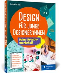 Bild vom Artikel Design für junge Designer*innen vom Autor Gudrun Wegener