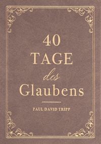 Produktbild: 40 Tage des Glaubens