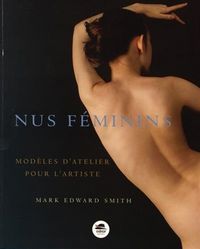 Produktbild: Nus f&eacute;minins : mod&egrave;les d'atelier pour l'artiste
