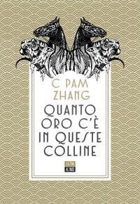 Produktbild: Quanto oro c'&egrave; in queste colline