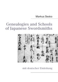 Produktbild: Genealogies and Schools of Japanese Swordsmiths