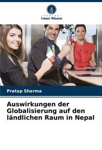 Produktbild: Auswirkungen der Globalisierung auf den l&auml;ndlichen Raum in Nepal
