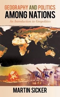Produktbild: Geography and Politics Among Nations