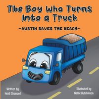 Produktbild: The Boy Who Turns Into a Truck