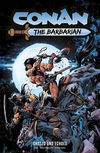 Produktbild: Conan the Barbarian: Ghosts and Echoes Vol.8