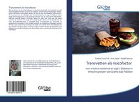 Produktbild: Transvetten als risicofactor