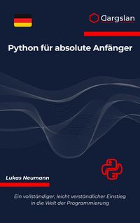 Produktbild: Python f&uuml;r absolute Anf&auml;nger