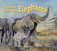 Produktbild: Thirsty, Thirsty Elephants