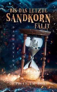 Produktbild: Bis das letzte Sandkorn f&auml;llt