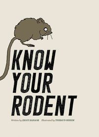 Produktbild: Hanaor, Z: Know Your Rodent