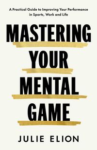 Produktbild: Mastering Your Mental Game