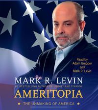 Produktbild: Ameritopia: The Unmaking of America