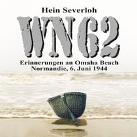Produktbild: WN 62 - Erinnerungen an Omaha Beach: Normandie, 6. Juni 1944: NEUAUFLAGE