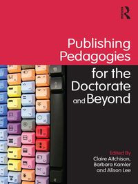 Produktbild: Publishing Pedagogies for the Doctorate and Beyond