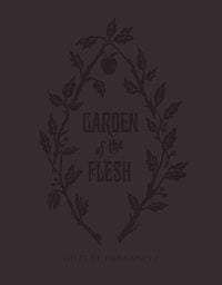 Produktbild: Garden of the Flesh