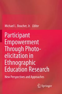 Produktbild: Participant Empowerment Through Photo-elicitation in Ethnographic Education Research