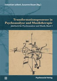 Produktbild: Transformationsprozesse in Psychoanalyse und Musiktherapie