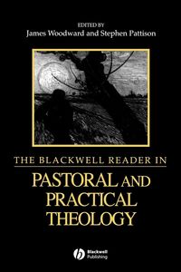 Produktbild: The Blackwell Reader in Pastoral and Practical Theology