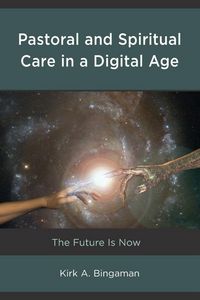 Produktbild: Pastoral and Spiritual Care in a Digital Age