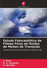 Produktbild: Estudo Fotocatal&iacute;tico de Filmes Finos de &Oacute;xidos de Metais de Transi&ccedil;&atilde;o