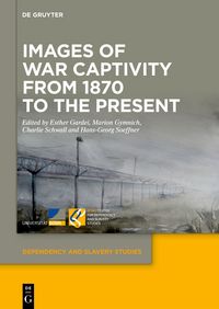 Produktbild: Images of War Captivity from 1870 to the Present