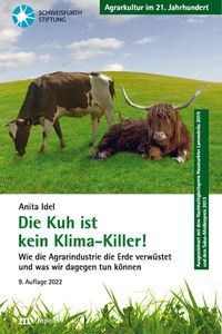 Bild vom Artikel Die Kuh ist kein Klima-Killer! vom Autor Anita Idel