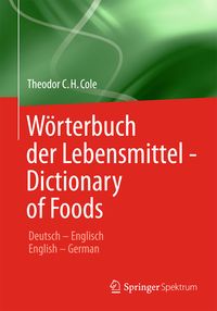 Produktbild: W&ouml;rterbuch der Lebensmittel - Dictionary of Foods