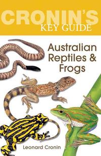 Produktbild: Cronin's Key Guide to Australian Reptiles and Frogs