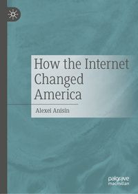 Produktbild: How the Internet Changed America