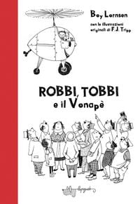 Produktbild: Robbi, Tobbi e il vonap&egrave;