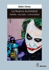 Produktbild: La nueva autoridad : familia-escuela-comunidad