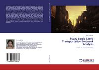 Produktbild: Fuzzy Logic Based Transportation Network Analysis