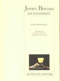 Produktbild: Jeffrey bernard est souffrant