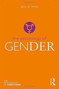 Produktbild: Wood, G: The Psychology of Gender