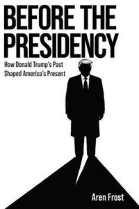 Produktbild: Before The Presidency