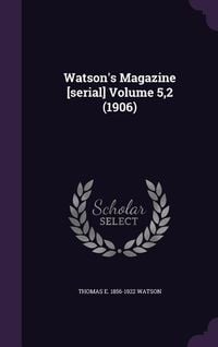 Produktbild: Watson's Magazine [serial] Volume 5,2 (1906)